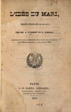 L' idée du mari : Comédie-vaudeville en un acte