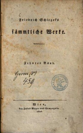 Friedrich Schlegel's sämmtliche Werke, 10. Vermischte kritische Schriften