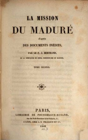 La mission du maduré : d'après des documents inédits, 2
