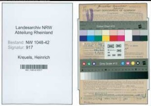 Entnazifizierung Heinrich Kreuels , geb. 11.01.1904 (Werkzeugmacher)