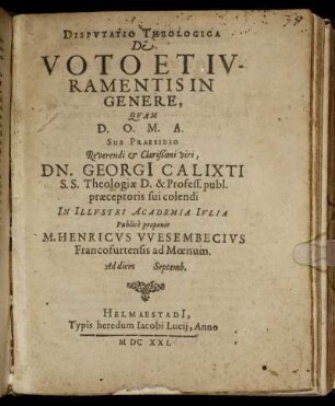 Disputatio Theologica De Voto Et Iuramentis In Genere