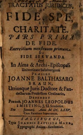 Tractatus Juridicus, De Fide, Spe, Et Charitate, 1. De Fide