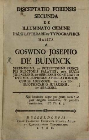 Disceptatio forensis secunda de illuminato crimine falsi litterarii et typographici