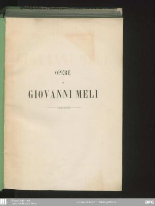 Opere di Giovanni Meli con versioni greche, latine e italiane di vari autori e con l'aggiunta di alquante poesie inedite