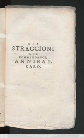 Gli Straccioni Del Commendator Annibal Caro