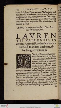 Lavrentii Vallensis in errores Antonij Raudensis adnotationes, ad Ioannem Lucinam Alfonsi regis secretarium