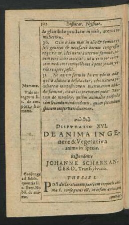 Disputatio XVI. De Anima In Genere & Vegetativa anima in specie. Respondente Johanne Scharkangero