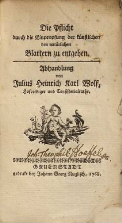 Die Pflicht durch Einpropfung der künstlichen den natürlichen Blattern zu entgehen