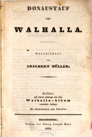 Donaustauf und Walhalla : mit Stahlstichen und Tabellen