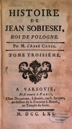 Histoire de Jean Sobieski, Roi de Pologne, 3