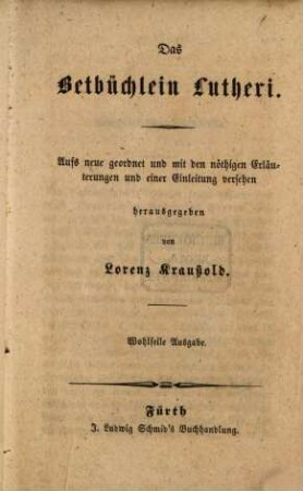 Das Betbüchlein Lutheri