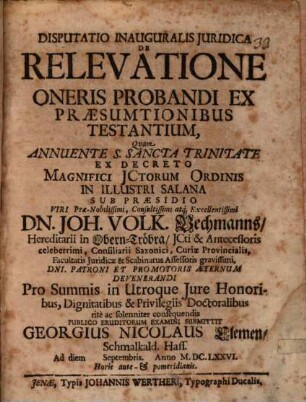 Disputatio Inauguralis Juridica De Relevatione Oneris Probandi Ex Præsumtionibus Testantium