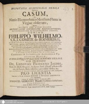 Disputatio Inauguralis Medica Exhibens Casum, De Nimio Haemorrhoico Mensium Fluxu in Virgine observato