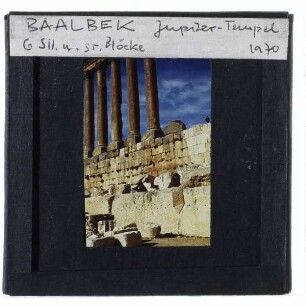 Baalbek, Tempel von Baalbek,Baalbek, Jupitertempel