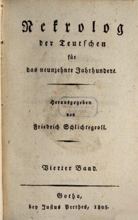 Nekrolog der Teutschen für das neunzehnte Jahrhundert. 4. 1805