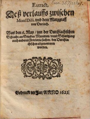 Extract des Verlauffs zwischen Mons Dilli und dem Marggraff von Durlach