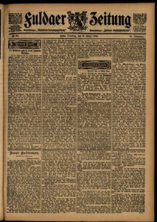 Erste Ausgabe vom Dienstag, den 15. März 1904.