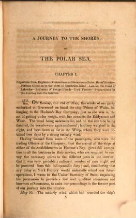 Narrative of a journey to the shores of the Polar Sea, in the years 1819, 20, 21 & 22 : With an appendix containing geognostical observations, and remarks on the Aurora Borealis ; Illustrated by a frontispiece and map