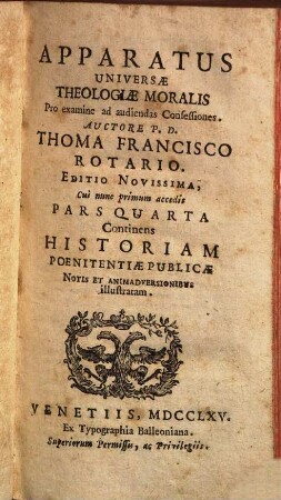 Apparatus Universae Theologiae Moralis : Pro examine ad audiendas Confessiones