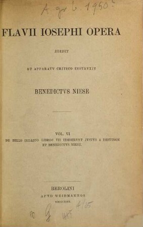 Flavii Josephi opera edidit et apparatu critico instruxit Benedictus Niese, 6