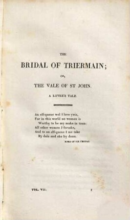The poetical works of Sir Walter Scott, 7. The Bridal of Triermain. The vision of Don Roderick [u.a.]