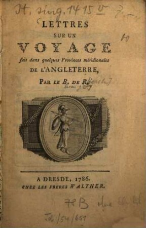 Lettres sur un voyage fait dans quelques provinces méridionales de l'Angleterre
