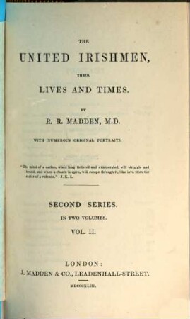 The united Irishmen, their lives and times. Series II, Vol. II