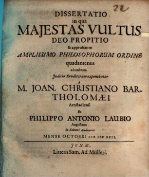 Dissertatio in qua maiestas vultus ... quodontenus adumbrata ... exponitur