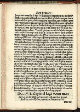 Das VII. Kapitel sagt vonn mancherley zufellen so den frauen in und nach der geburt komen und zufallen wie man sie wenden soll.