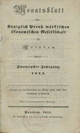 20.1841: Monatsblatt der Königlich Preuß. märkischen ökonomischen Gesellschaft zu Potsdam