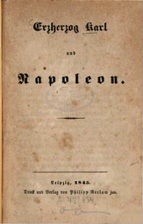 Erzherzog Karl und Napoleon : [Bonaparte]