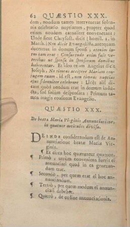Quaestio XXX. De beatae Mariae Virginis Annunciatione, in quatuor articulos divisa.