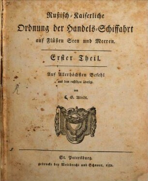 Rußisch-Kaiserliche Ordnung der Handels-Schiffahrt auf Flüßen Seen und Meeren