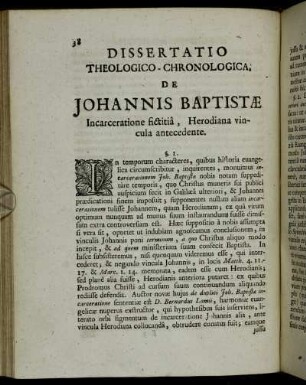 ...De Johannis Baptistæ Incarceratione fictitiâ, Herodiana vincula antecedente.