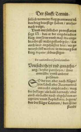 De cautionibus et satisdationibus. Von sicherheyt und gnugthuung/ beyder partheyen/ ihrer anwälde/ unnd anderer personen.