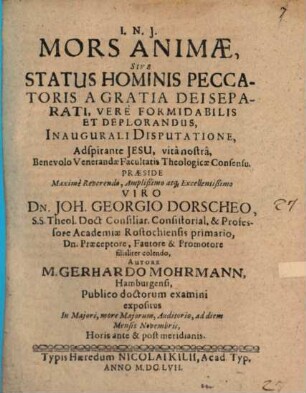 Mors anmiae, sive status hominis peccatoris a gratia Dei separati