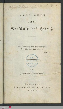 Lectionen aus der Vorschule des Lebens