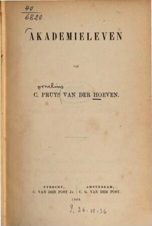 Akademieleven van Cornelius Pruys van der Hoeven