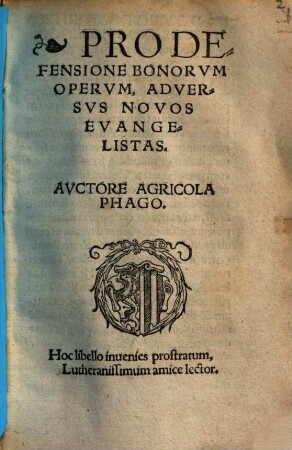 Pro Defensione Bonorvm Opervm, Adversvs Novos Evangelistas