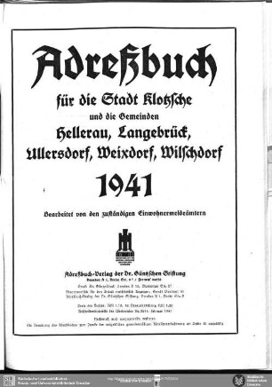 Adressbuch für die Stadt Klotzsche und die Gemeinden Hellerau, Langebrück, Ullersdorf, Weixdorf, Wilschdorf 1941