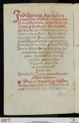 Jndulgencia Apostolica concessa Ordini Cÿsterciensi in extremis, extracta & concepta per fratrem Petrum Stoeß