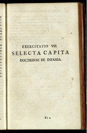 Exercitaio VIII. Selecta Capita Doctrinae De Infamia.