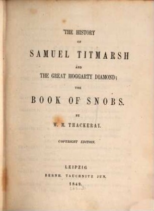 The history of Samuel Titmarsh and the great Hoggarty Diamond