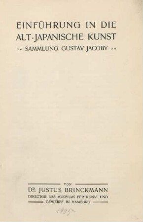 Einführung in die alt-japanische Kunst : Sammlung Gustav Jacoby