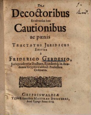 De decoctoribus et adversus hos cautionibus ac paenis : tractatus iuridicus