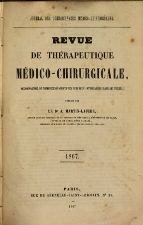 Revue de thérapeutique medico-chirurgicale. 1867 = A. 34