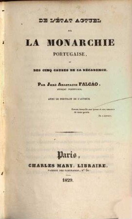 De l'état actuel de la Monarchie portugaise & des cinq causes de sa décadence
