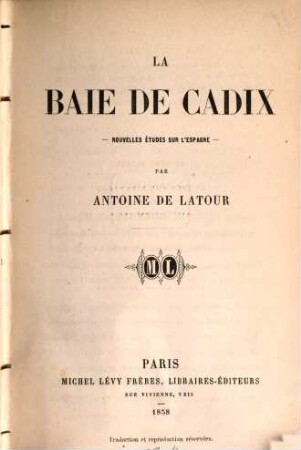 La baie de Cadix : Nouvelles études sur l'Espagne
