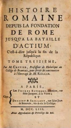 Histoire romaine depuis la fondation de Rome jusqu'a la bataille d'Actium, 13