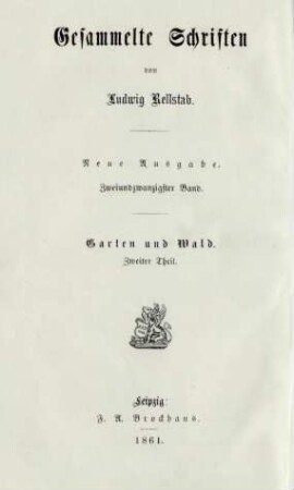 Band 22 = Garten und Wald, Theil 2: Gesammelte Schriften